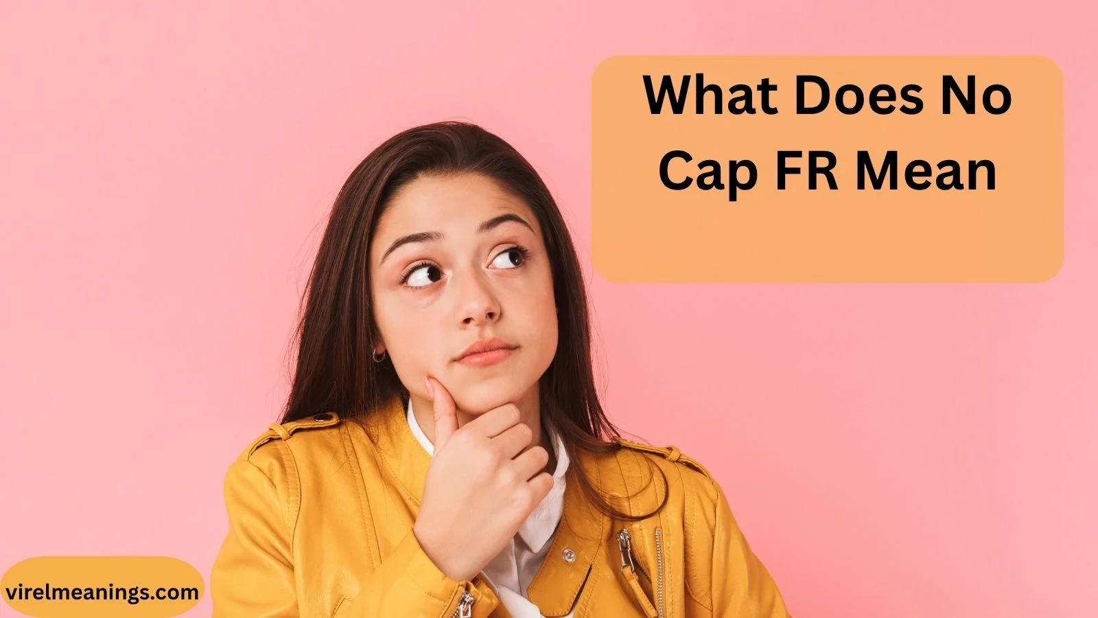 What Does No Cap FR Mean